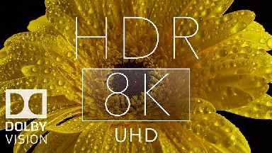 【8K超清测试视频】【8K HDR 杜比视界超高清测试视频】【MKV/6G/18分钟】