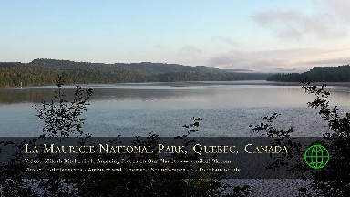 【4K超清风景视频】【加拿大魁北克莫里斯国家公园】【WEBM/962M/8分钟】