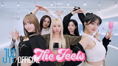 【4K超清MV】【韩国女团Twice《The Feels》练习室版MV】【WEBM/402M/城通/夸克】