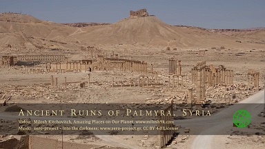【4K超清风景视频】【世界文化遗产 叙利亚帕尔米拉古城遗址】【WEBM/1G/8.5分钟/城通/迅雷】
